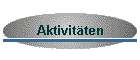 Aktivit�ten