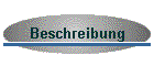 Beschreibung