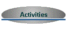 Activities